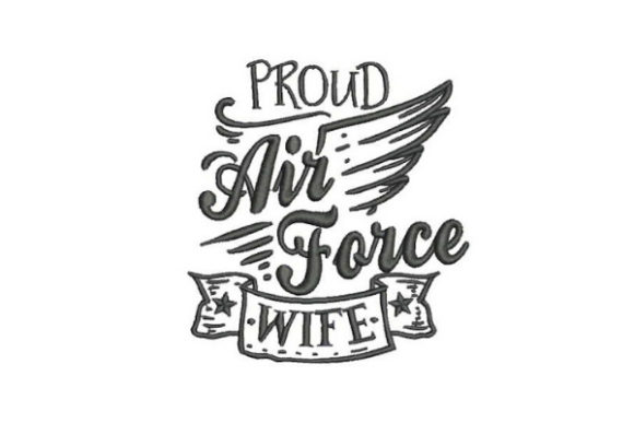 Proud Air Force Wife